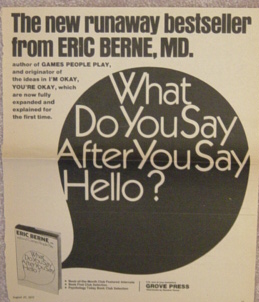 What Do You Say After You Say Hello Eric M.D. Berne